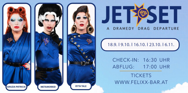 Jet Set – A Dramedy Drag Departure