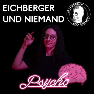 Eichberger & Niemand – „Psycho“