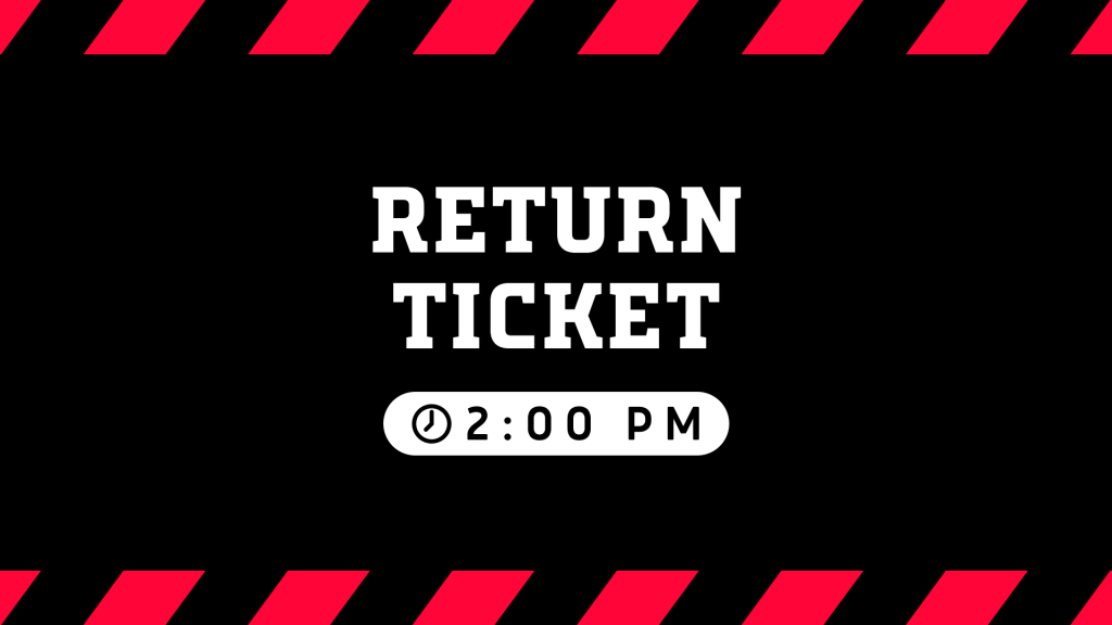 Return Ticket  2PM