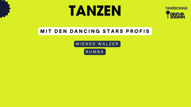 Tanzen mit den Dancing Stars Profis [Wiener Walzer & Rumba]