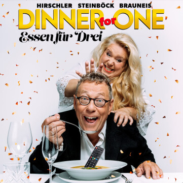 DINNER FOR ONE – ESSEN FÜR DREI – PREMIERE