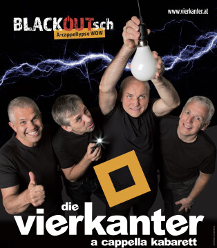 Die Vierkanter – „BLACKOUTsch – A-cappellypse WOW“