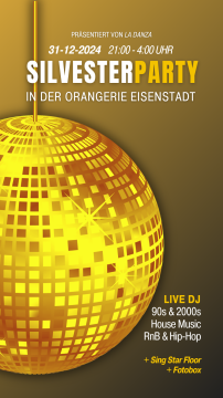 Silvesterparty in der Orangerie Eisenstadt