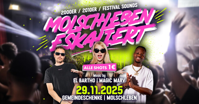 MOLSCHLEBEN ESKALIERT