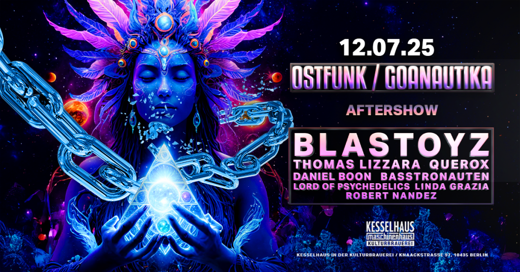 OSTFUNK/ GOANAUTIKA AFTERSHOW