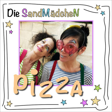 DIE SANDMÄDCHEN – „Pizza“