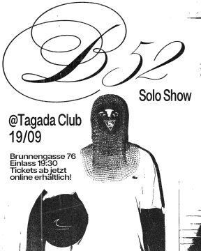 B52 Solo Show