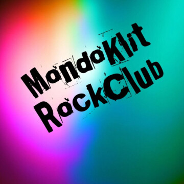 „MoNDo KLiT RoCK CLuB“