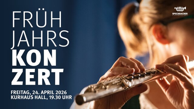Frühjahrskonzert Speckbacher Stadtmusik Hall 2026