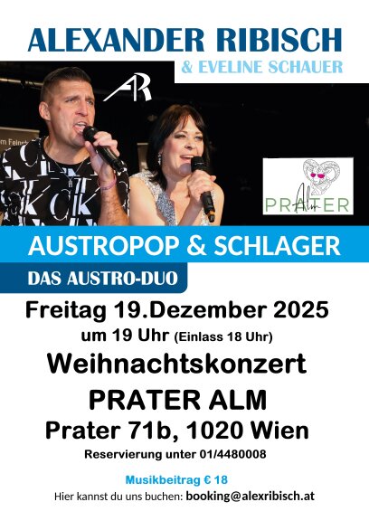 Weihnachtskonzert Prater Alm, Alex Ribisch & Eveline Schauer Live