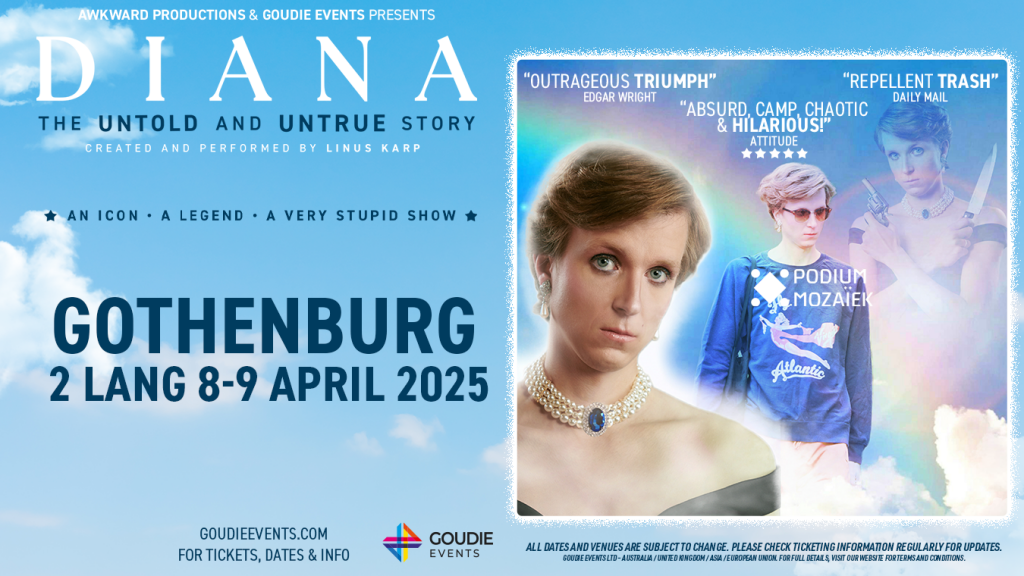 Diana – The Untold and Untrue Story – Gothenburg