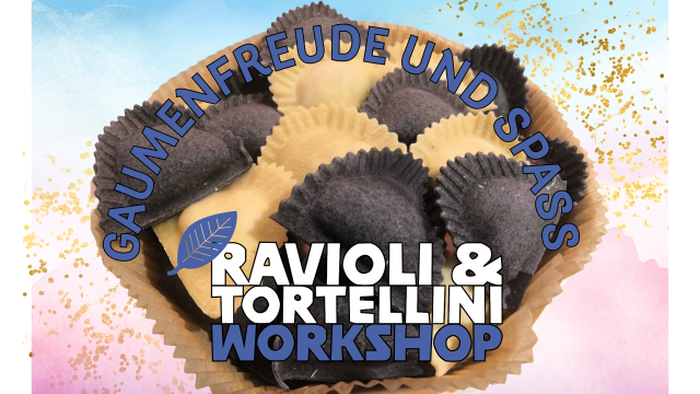 Ravioli & Tortellini Workshop – Pasta selber machen