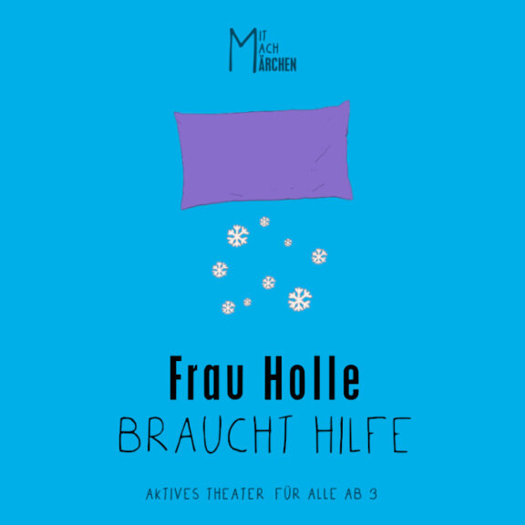 Frau Holle braucht Hilfe