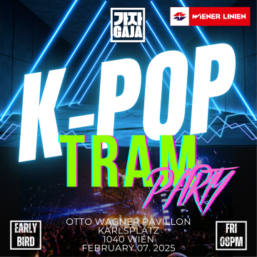 GAJA K-Pop Tram + After Party 2025 Vienna