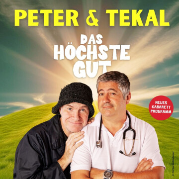 Peter und Tekal – Das höchste Gut