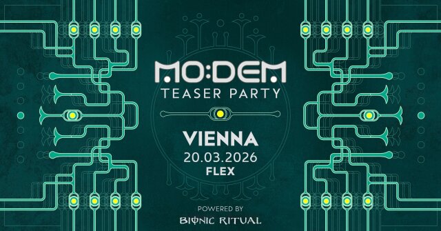MODEM FESTIVAL TEASER VIENNA by BIONIC RITUAL