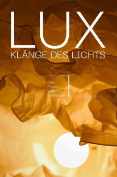 LUX – Klänge des Lichts