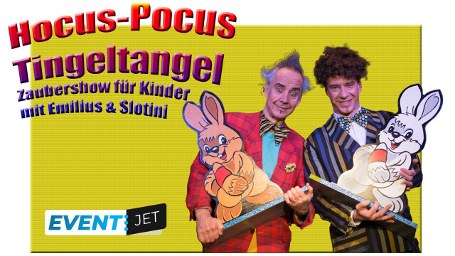 Hocus Pocus Tingeltangel – Zaubershow für Kinder