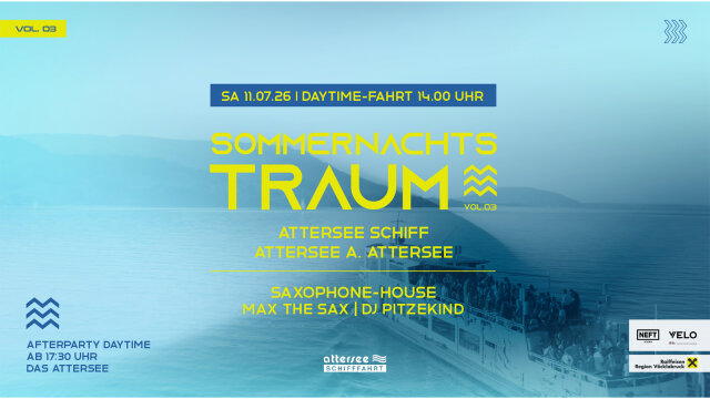 MS SOMMERNACHTSTRAUM #SaxophoneHouse DAYTIME w/ MAX THE SAX & DJ PITZEKIND – Attersee