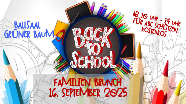 BACK TO SCHOOL BRUNCH FÜR FAMILIEN