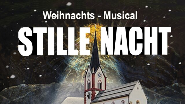 Stille Nacht – Das Weihnachts-Musical