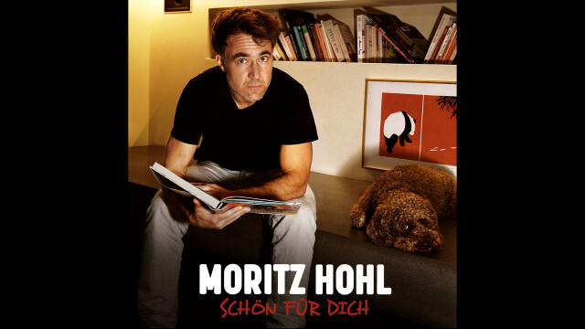 Moritz Hohl – Schön für dich