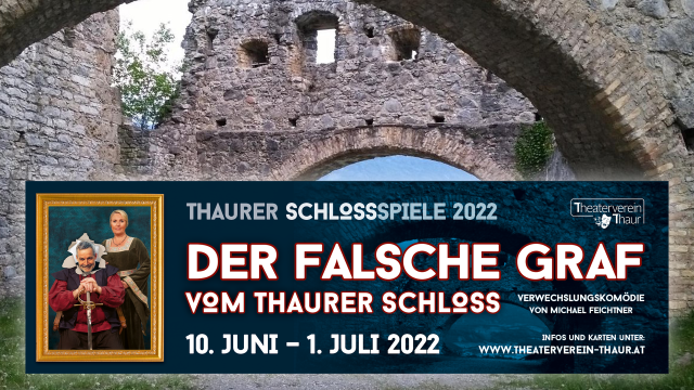 Thaurer Schlossspiele 2023 – „Der falsche Graf vom Thaurer Schloss“ (23.06.2023)