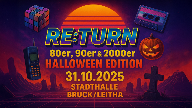 RE:TURN – Die 80er, 90er & 2000er Party  HALLOWEEN EDITION