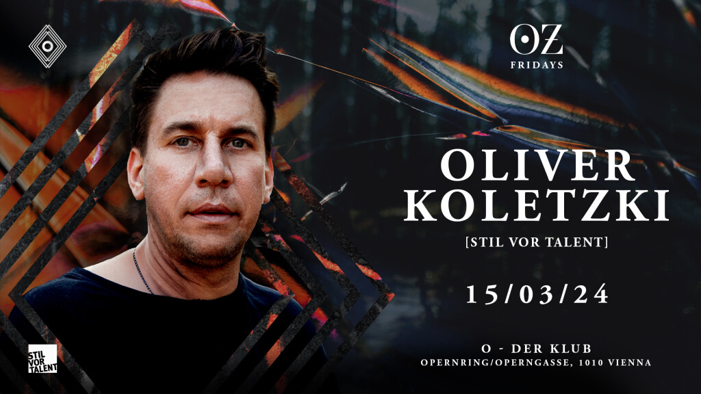 OZ w/ Oliver Koletzki