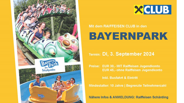 Raiffeisen Club Fahrt in den Bayernpark