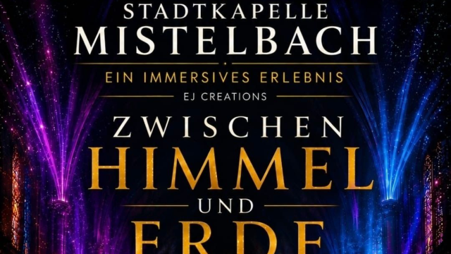 Zwischen Himmel und Erde – Stadtkapelle Mistelbach