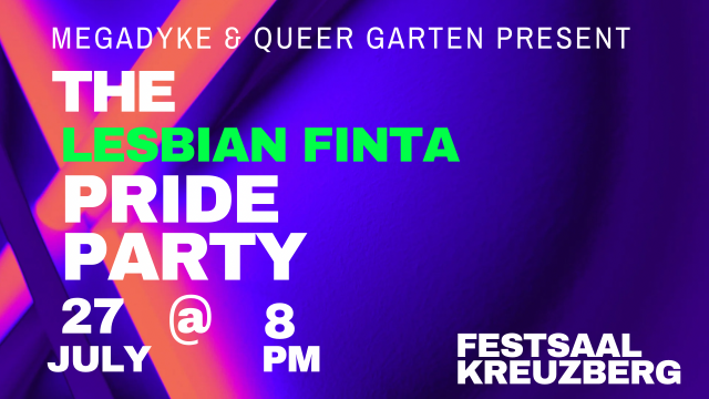 The Lesbian & Finta Pride Party Berlin