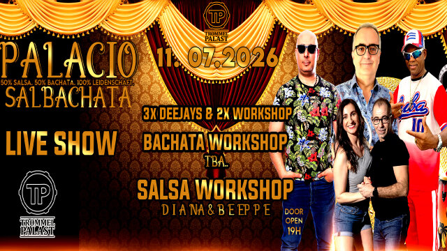 PALACIO SALBACHATA – 11.07.2026