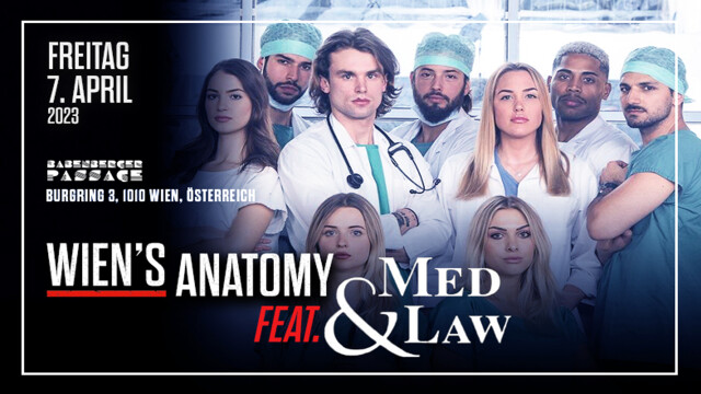 Med & Law meets Wien´s Anatomy