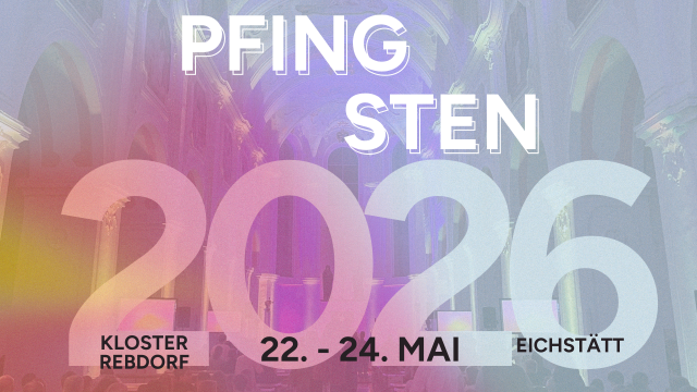 Pfingsten 26: Eichstätt