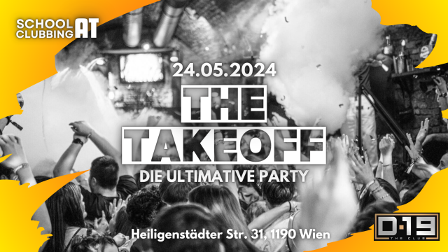 THE TAKEOFF – DIE ULTIMATIVE PARTY