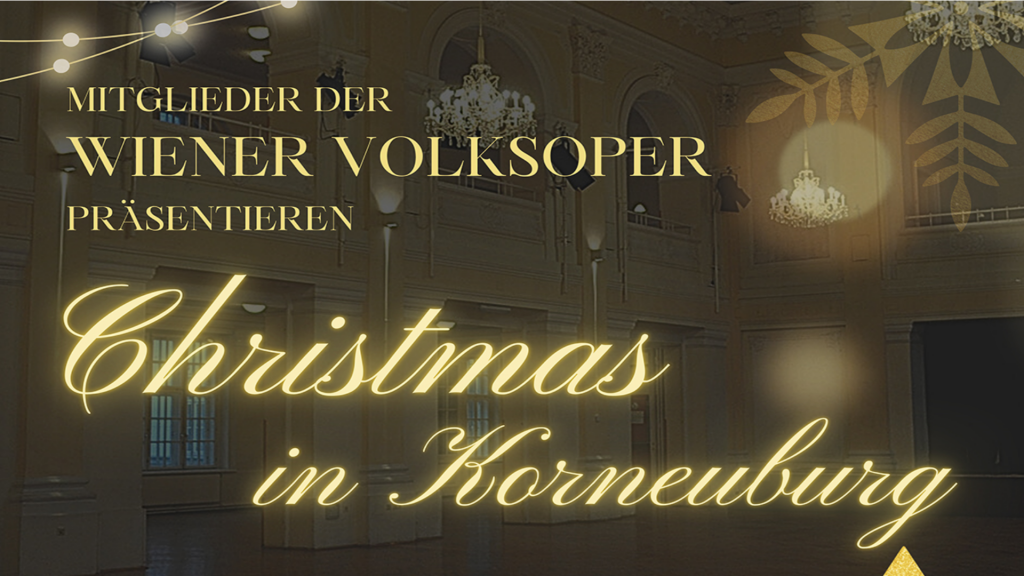 Mitglieder der Wiener Volksoper – Christmas in Korneuburg