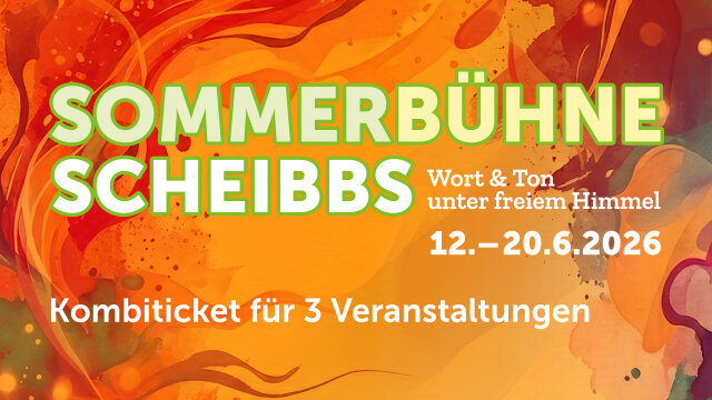 Sommerbühne Scheibbs | Kombiticket für 3 Veranstaltungen