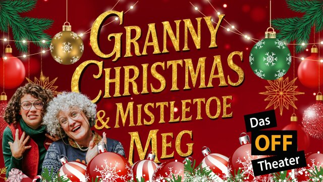 Granny Christmas and Mistletoe Meg