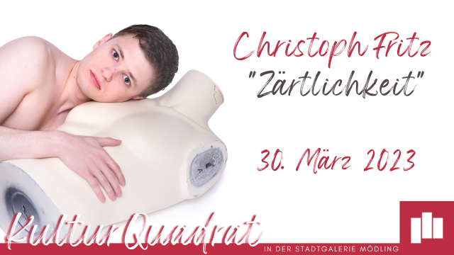 Christoph Fritz „Zärtlichkeit“