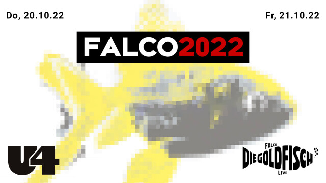 Falco 2022 – Goldfischkonzert und Party Teil 2 (21.10.2022)