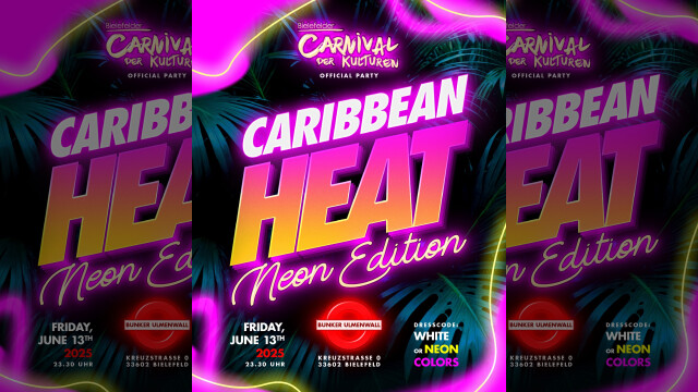 CARIBBEAN HEAT – Neon Editon (Official CDK Bielefeld Carnival 2025 Warmup)