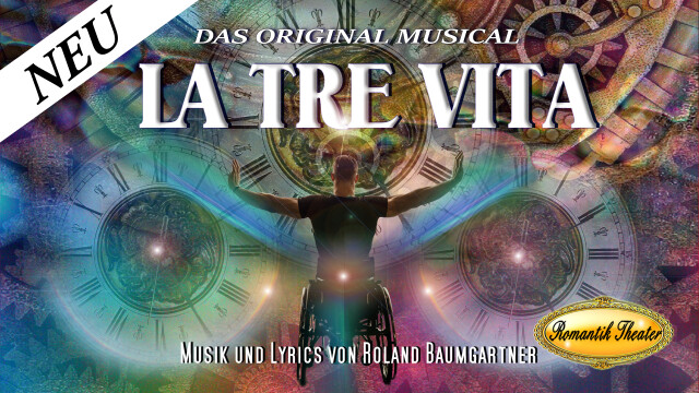 La Tre Vita – Das Musical