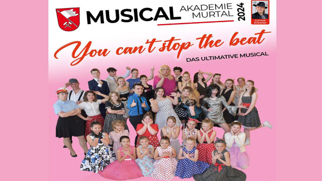 Musical Akademie Murtal „You can´t stop the beat“