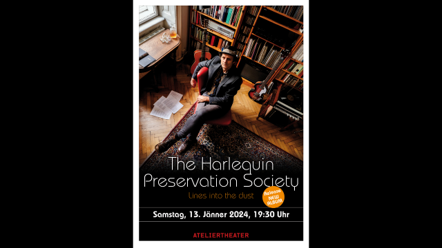 „The Harlequin Preservation Society“ - Präsentation neues Album: „Lines into the Dust“