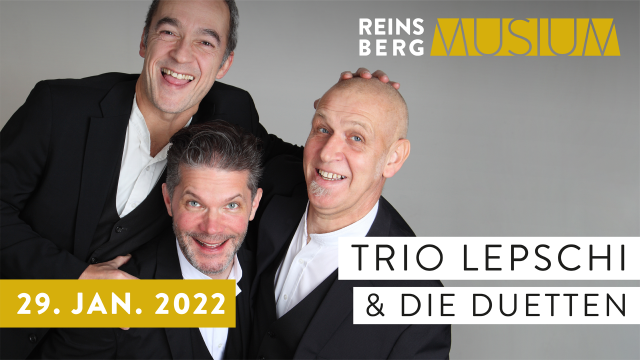 Trio Lepschi & Die Duetten
