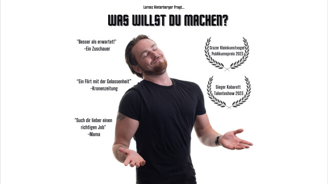 Lorenz Hinterberger: Was willst du machen?