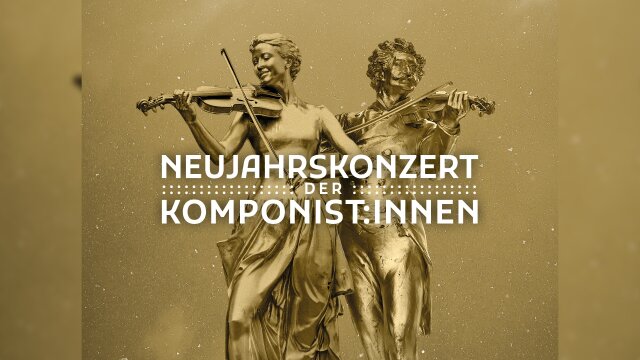 NEUJAHRSKONZERT DER KOMPONIST:INNEN 2027