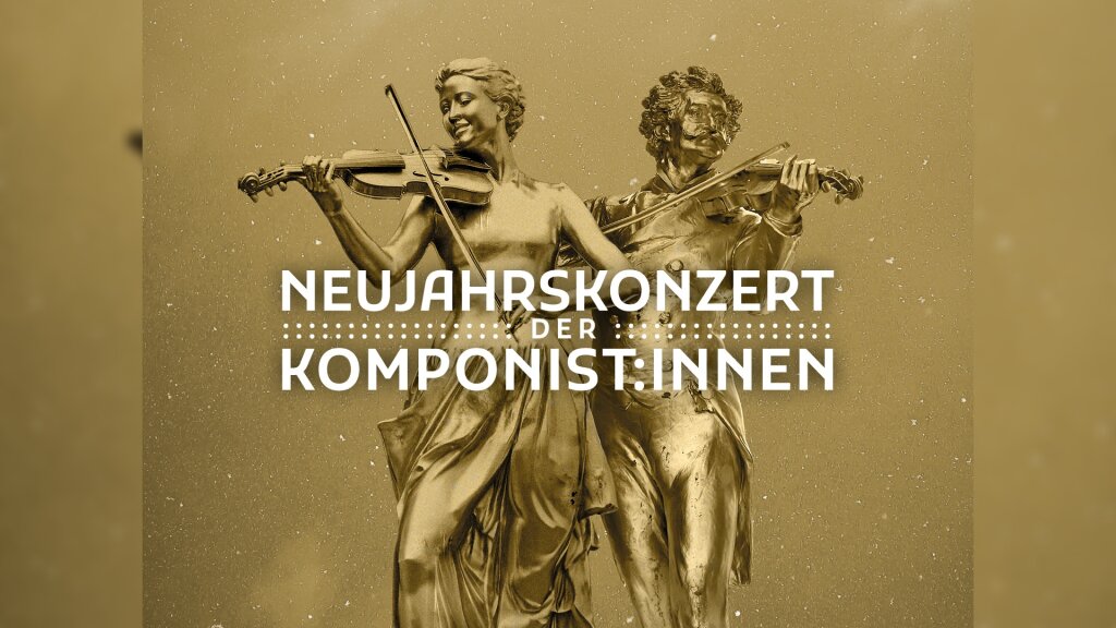NEUJAHRSKONZERT DER KOMPONIST:INNEN 2027