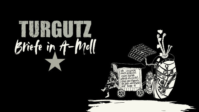 TURGUTZ  Briefe in A-Moll